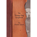 The Vintage Dog Scrapbook - The Clumber Spaniel
