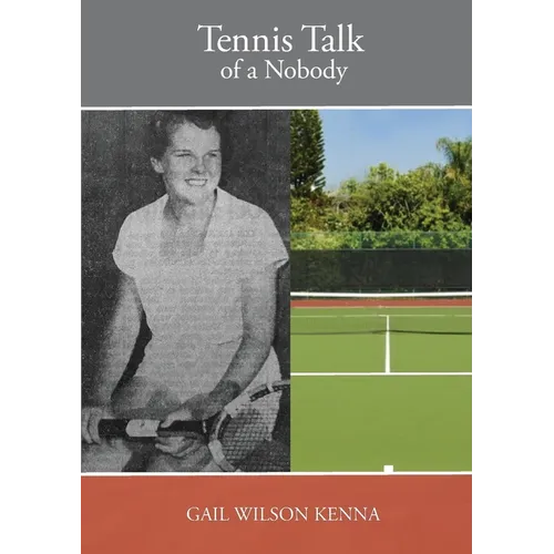 Tennis Talk of a Nobody