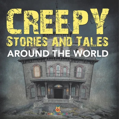 Creepy Stories and Tales Around the World