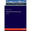 Mathematical and Physical Papers: Volume 1