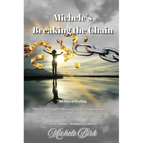 Michele's Breaking the Chain