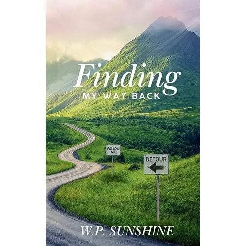 Finding My Way Back: Life Still Holds Happiness
