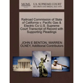Railroad Commission of State of California V. Pacific Gas & Electric Co U.S. Supreme Court Transcript of Record with Supporting Pleadings