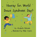 Hooray for World Down Syndrome Day!