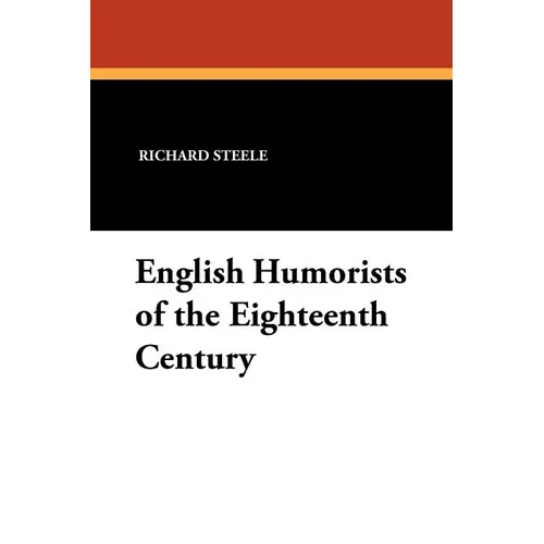 English Humorists of the Eighteenth Century