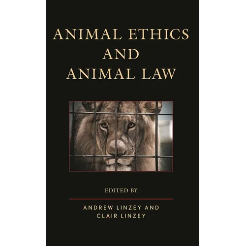 Animal Ethics and Animal Law