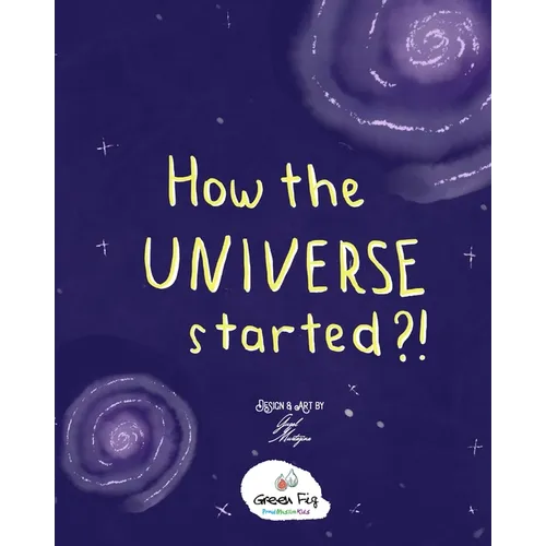 How the Universe Started?