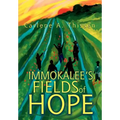 Immokalee's Fields of Hope