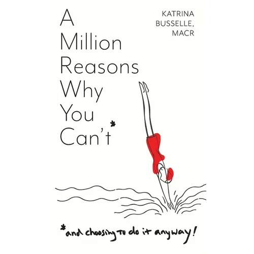 A Million Reasons Why You Can't
