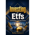 Investing in ETFs: The Roadmap to Portfolio Success