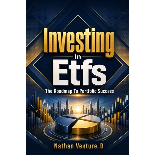 Investing in ETFs: The Roadmap to Portfolio Success