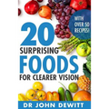 20 Surprising Foods for Clearer Vision