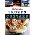 Milwaukee Frozen Custard