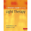 Clinician's Gde Using Light Therapy