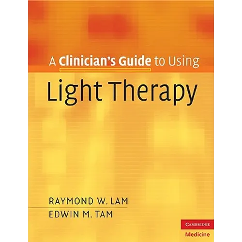 Clinician's Gde Using Light Therapy