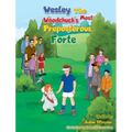 Wesley The Woodchuck's Most Preposterous Forte