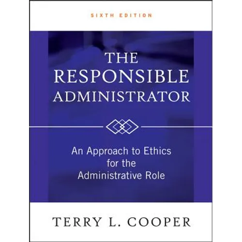 The Responsible Administrator