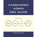 Cassandra Admin DBA Guide