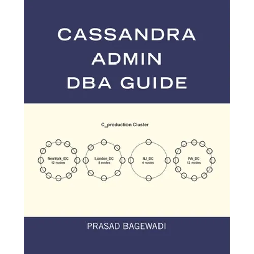 Cassandra Admin DBA Guide