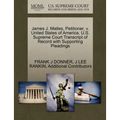 James J. Matles, Petitioner, V. United States of America. U.S. Supreme Court Transcript of Record with Supporting Pleadings