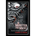 A Monster for Many: Talking with H. P. Lovecraft