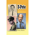 3 - Pete: One Man's Journey