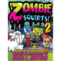 Zombie Squirts 2: The Dance