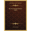 The Star Spangled Banner (1907)