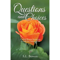 Questions and Choices