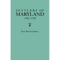 Settlers of Maryland, 1701-1730