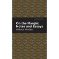 On the Margin: Notes and Essays