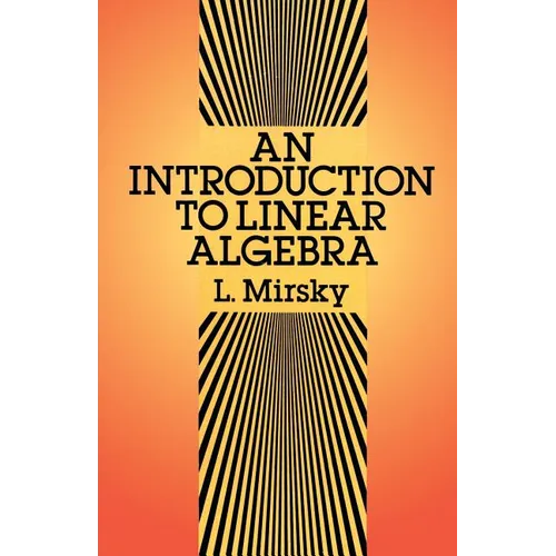 An Introduction to Linear Algebra