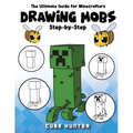 The Ultimate Guide for Minecrafters: How to draw book for Minecrafters Drawing Mobs Step-by-Step