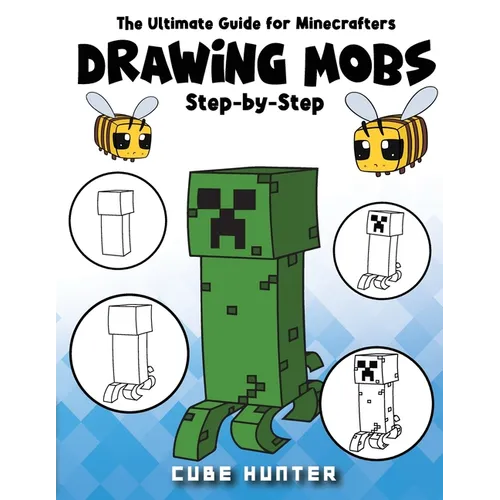 The Ultimate Guide for Minecrafters: How to draw book for Minecrafters Drawing Mobs Step-by-Step