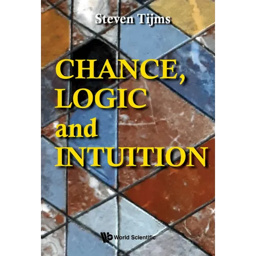 Chance, Logic and Intuition