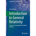 Introduction to General Relativity: A Course for Undergraduate Students of Physics