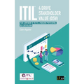 ITIL(R) 4 Drive Stakeholder Value (DSV): Your companion to the ITIL 4 Managing Professional DSV certification