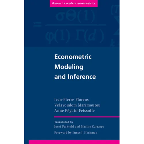 Econometric Modeling and Inference