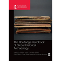 The Routledge Handbook of Global Historical Archaeology