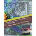 Building Web Maps and Apps with ArcGIS Online: for Disaster Response and Other Critical Uses