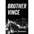 Brother Vince