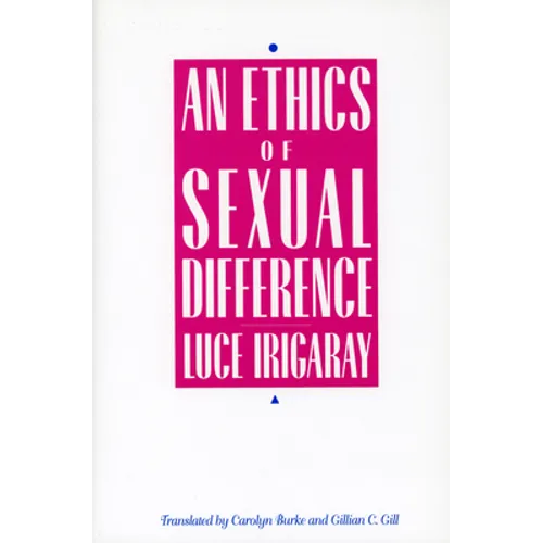 Ethics of Sexual Difference