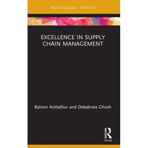 Excellence in Supply Chain Management