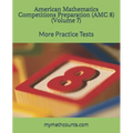 American Mathematics Competitions (AMC 8) Preparation (Volume 7): More Practice Tests