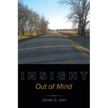 Insight: Out of Mind