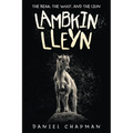 Lambkin Lleyn: The Bear, the Wolf, and the Lion