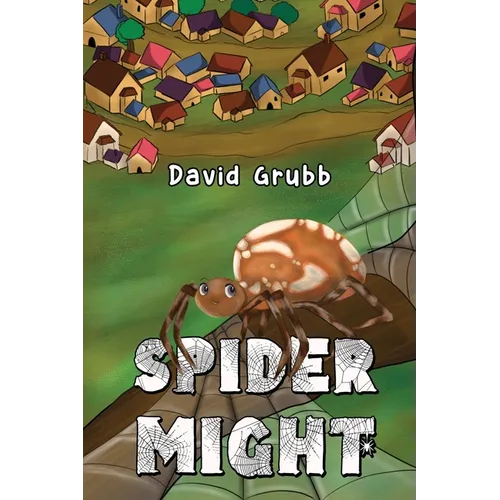 Spider Might