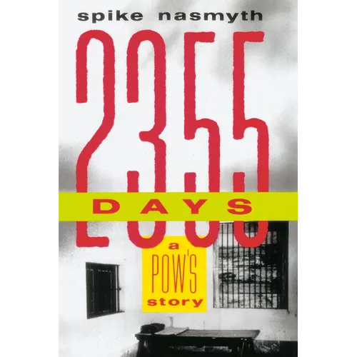 2,355 Days: A Pow's Story