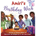 Amiri's Birthday Wish