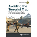Avoiding the Terrorist Trap
